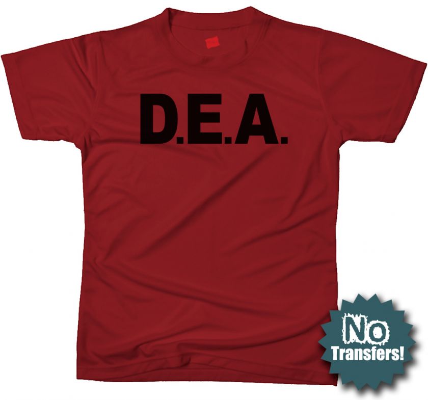 DEA drug police law enforcement cop cool new T shirt  